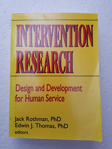 Stock image for Intervention Research: Design and Development for Human Service for sale by ThriftBooks-Atlanta