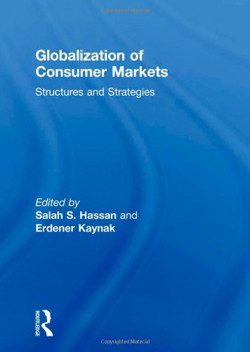 Imagen de archivo de Globalization of Consumer Markets: Structures and Strategies a la venta por WorldofBooks