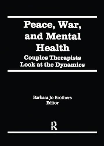 Beispielbild fr Peace, War, and Mental Health zum Verkauf von Blackwell's