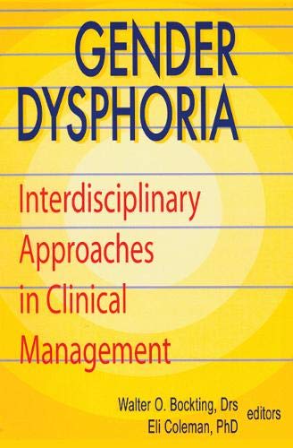 9781560244592: Gender Dysphoria: Interdisciplinary Approaches in Clinical Management