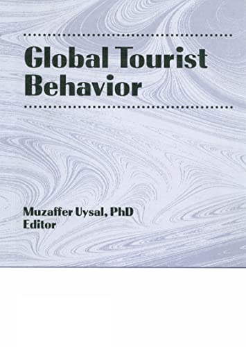 Stock image for Global Tourist Behavior (Monograph Published Simultaneously As the Journal of International Consumer Marketing , Vol 6, Nos 3/4) for sale by Chiron Media