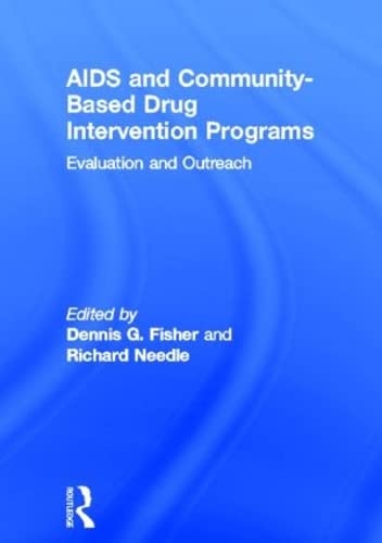Beispielbild fr AIDS and Community-Based Drug Intervention Programs zum Verkauf von Blackwell's