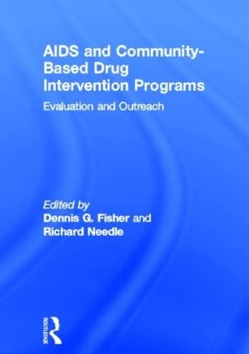 Imagen de archivo de AIDS and Community-Based Drug Intervention Programs a la venta por Blackwell's