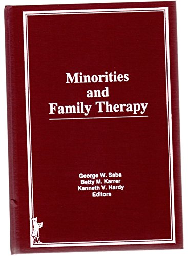 9781560245650: Minorities and Family Therapy