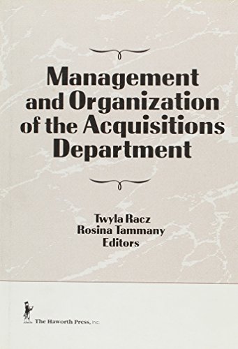 Management and Organization of the Acquisitions Department (The Acquisitions Librarian) Katz, Linda S