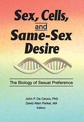 Beispielbild fr Sex, Cells, and Same-Sex Desire zum Verkauf von Blackwell's