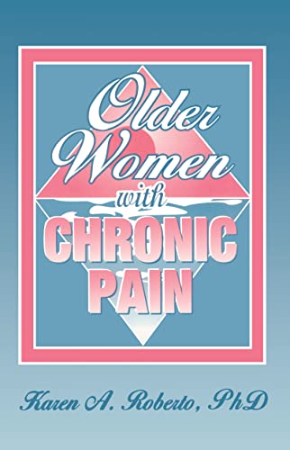 Older Women With Chronic Pain.