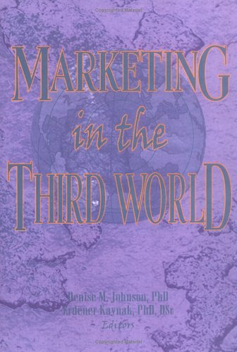 Stock image for Marketing in the Third World for sale by Better World Books Ltd
