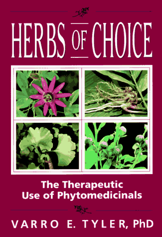 Beispielbild fr Herbs of Choice: The Therapeutic Use of Phytomedicinals zum Verkauf von SecondSale