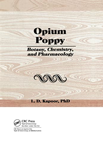 9781560249238: Opium Poppy: Botany, Chemistry, and Pharmacology