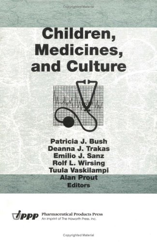 Imagen de archivo de Children, Medicines, and Culture a la venta por P.C. Schmidt, Bookseller