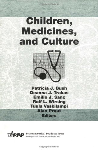 Stock image for Children, Medicines, and Culture for sale by P.C. Schmidt, Bookseller