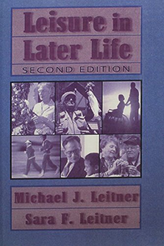 Imagen de archivo de Leisure in Later Life a la venta por mountain