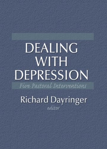 Stock image for Dealing With Depression: Five Pastoral Interventions for sale by Revaluation Books