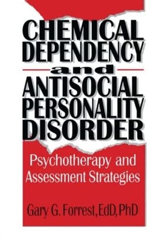 Beispielbild fr Chemical Dependency and Antisocial Personality Disorder zum Verkauf von Blackwell's