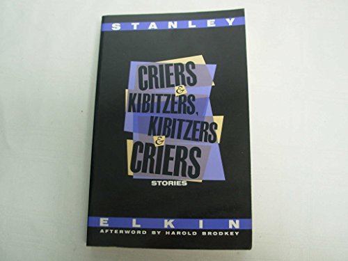 Beispielbild fr Criers and Kibitzers, Kibitzers and Criers zum Verkauf von Better World Books