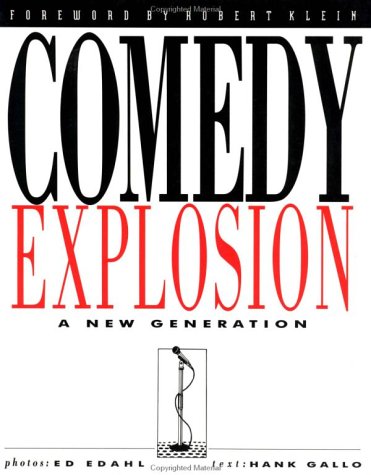 Imagen de archivo de Comedy Explosion: A New Generation a la venta por Lowry's Books