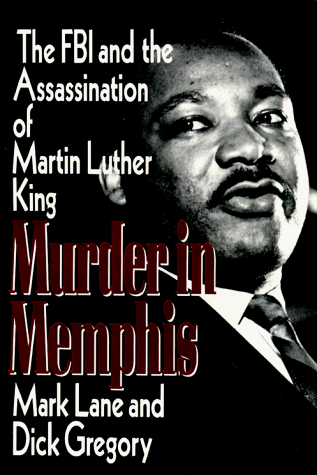 Beispielbild fr Murder in Memphis: The FBI and the Assassination of Martin Luther King zum Verkauf von Once Upon A Time Books