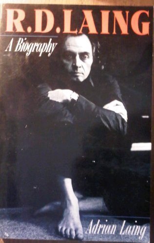 Beispielbild fr R. D. Laing : A Biography zum Verkauf von Better World Books