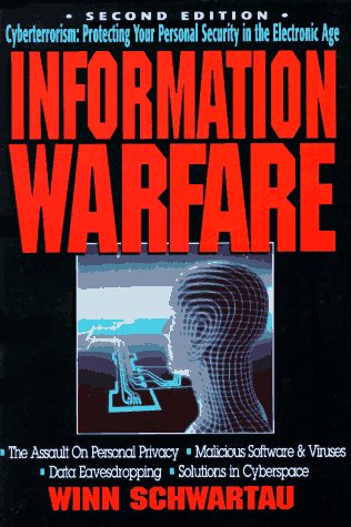 Beispielbild fr Information Warfare: Second Edition zum Verkauf von Wonder Book