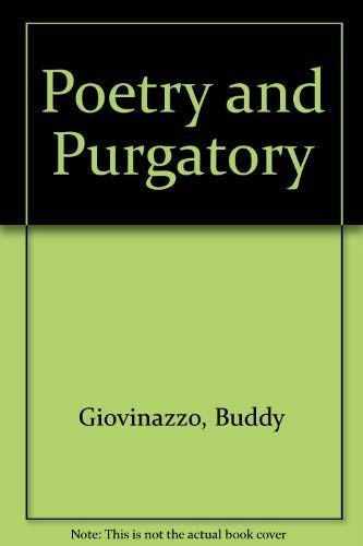Stock image for POETRY AND PURGATORY for sale by Columbia Books, ABAA/ILAB, MWABA