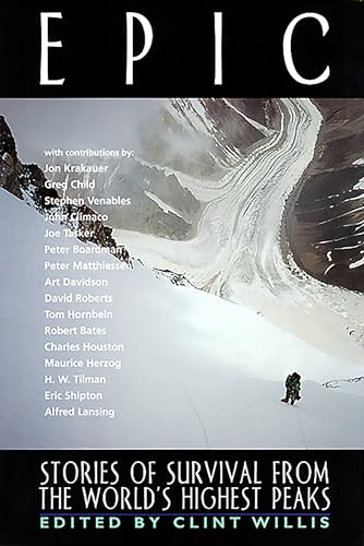 Stock image for Epic: Stories of Survival from the World's Highest Peaks for sale by Books to Die For