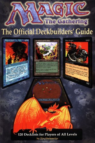 Stock image for Magic: The Gathering -- Official Deckbuilder's Guide for sale by HPB-Diamond