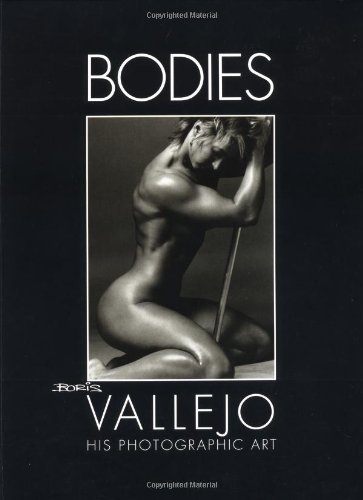 Stock image for Bodies: Boris Vallejo: Photographic Art for sale by Ergodebooks