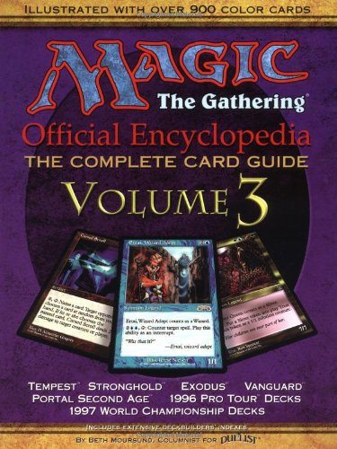 Imagen de archivo de Magic: The Gathering -- Official Encyclopedia, Volume 3: The Complete Card Guide a la venta por The Book Spot