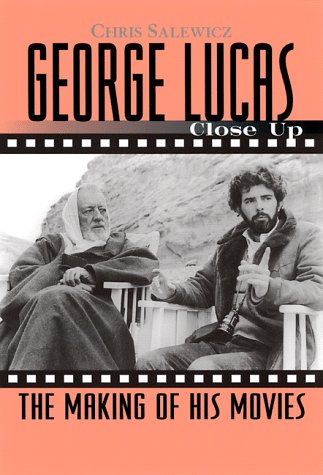 Stock image for George Lucas: Close Up: The Making of His Movies (Close-Up Series) for sale by Wonder Book