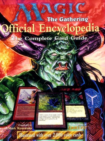 Imagen de archivo de Magic: The Gathering -- Official Encyclopedia, Volume 1: The Complete Card Guide a la venta por Wonder Book