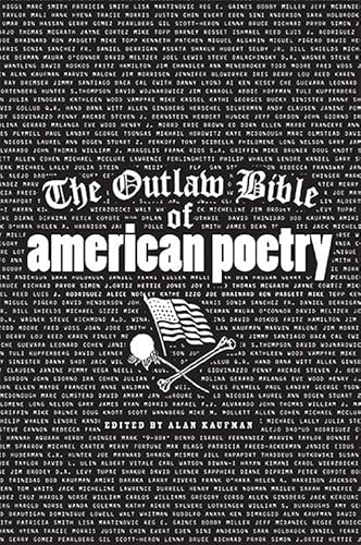 Beispielbild fr The Outlaw Bible of American Poetry zum Verkauf von Lakeside Books