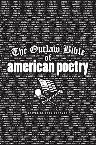 Imagen de archivo de The Outlaw Bible of American Poetry a la venta por Lakeside Books