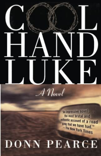 9781560252283: Cool Hand Luke: A Novel