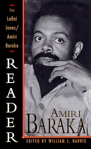 The LeRoi Jones/Amiri Baraka Reader - Baraka, Amiri