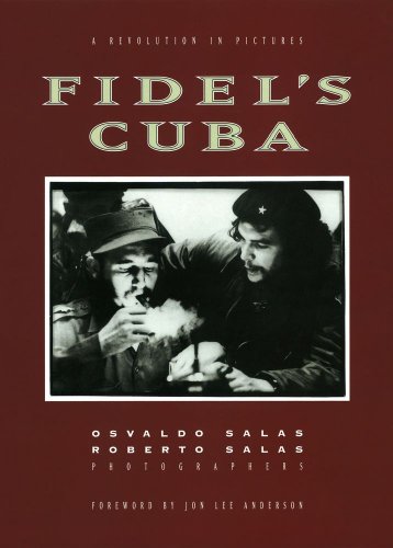 Beispielbild fr Fidel's Cuba : A Revolution in Pictures zum Verkauf von Better World Books