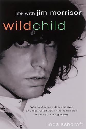 Beispielbild fr Wild Child: Life with Jim Morrison zum Verkauf von Shakespeare Book House