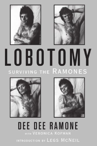 Beispielbild fr Lobotomy: Surviving the Ramones zum Verkauf von SecondSale