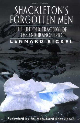 Beispielbild fr Shackleton's Forgotten Men: The Untold Tale of an Antarctic Tragedy (Adrenaline Classics) zum Verkauf von Wonder Book