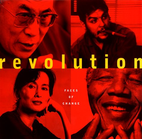 Stock image for Revolution: Faces of Change for sale by Dan A. Domike
