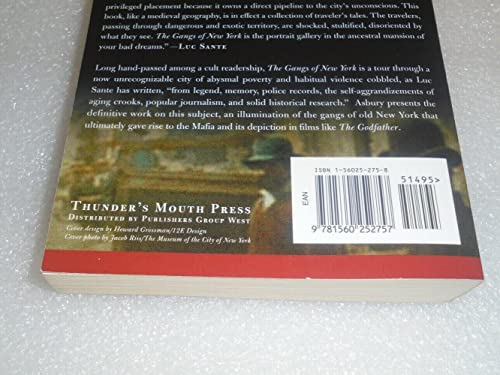 The Gangs of New York: An Informal History of the Underworld - Herbert Asbury et Jorge Luis Borges