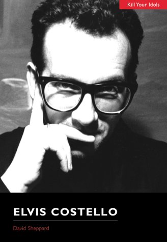 9781560253037: Elvis Costello (Kill Your Idols Series)