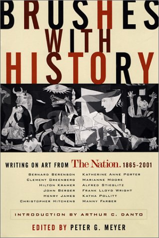 9781560253297: Brushes With History: Writing on Art from the Nation, 1865-2001
