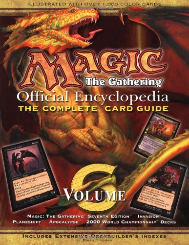 Magic: The Gathering -- Official Encyclopedia, Volume 6: The Complete Card Guide (9781560253433) by Tinsman, Brian