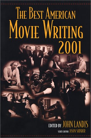 Stock image for The Best American Movie Writing 2001 (Best American Movie Writing Series) for sale by Once Upon A Time Books