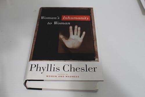 Stock image for Woman's Inhumanity to Woman (Nation Books) for sale by Half Price Books Inc.