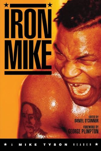 Imagen de archivo de Iron Mike: A Mike Tyson Reader a la venta por WorldofBooks