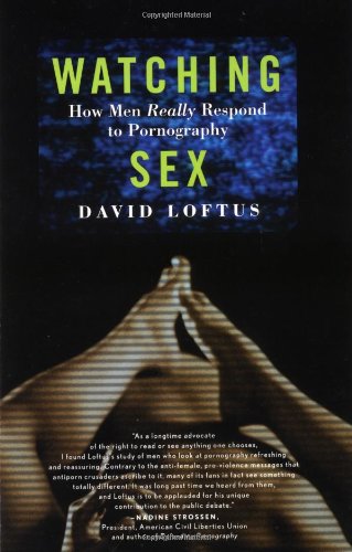 Imagen de archivo de Watching Sex: How Men Really Respond to Pornography a la venta por HPB-Movies