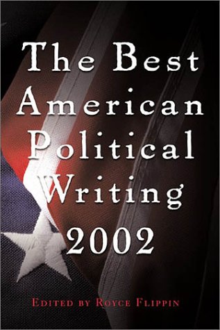 9781560254102: The Best American Political Writing 2002
