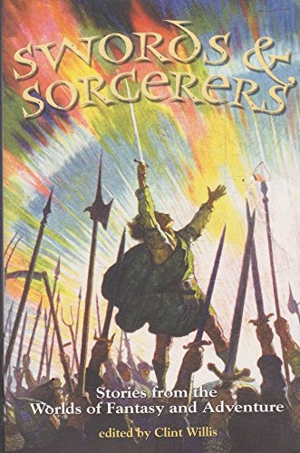 Stock image for Swords and Sorcerers : Stories from the World of Fantasy and Adventure for sale by Dunaway Books